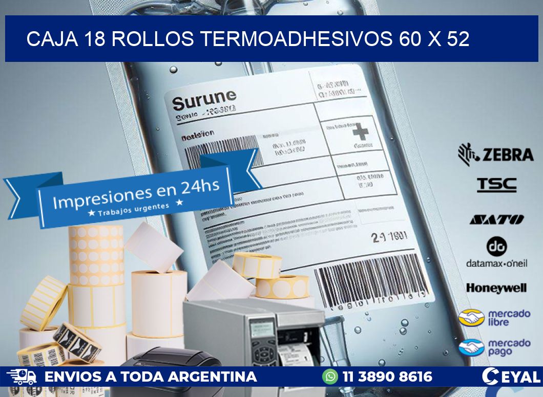 CAJA 18 ROLLOS TERMOADHESIVOS 60 x 52