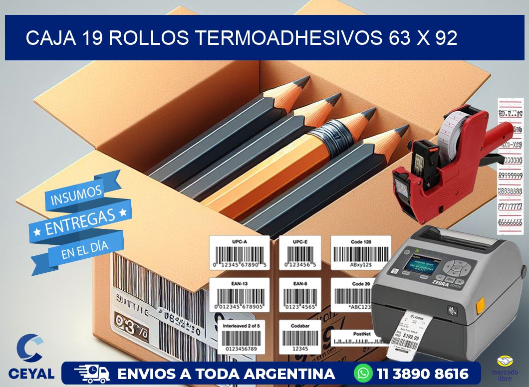 CAJA 19 ROLLOS TERMOADHESIVOS 63 x 92