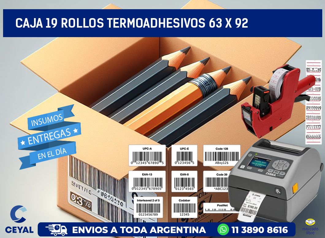 CAJA 19 ROLLOS TERMOADHESIVOS 63 x 92