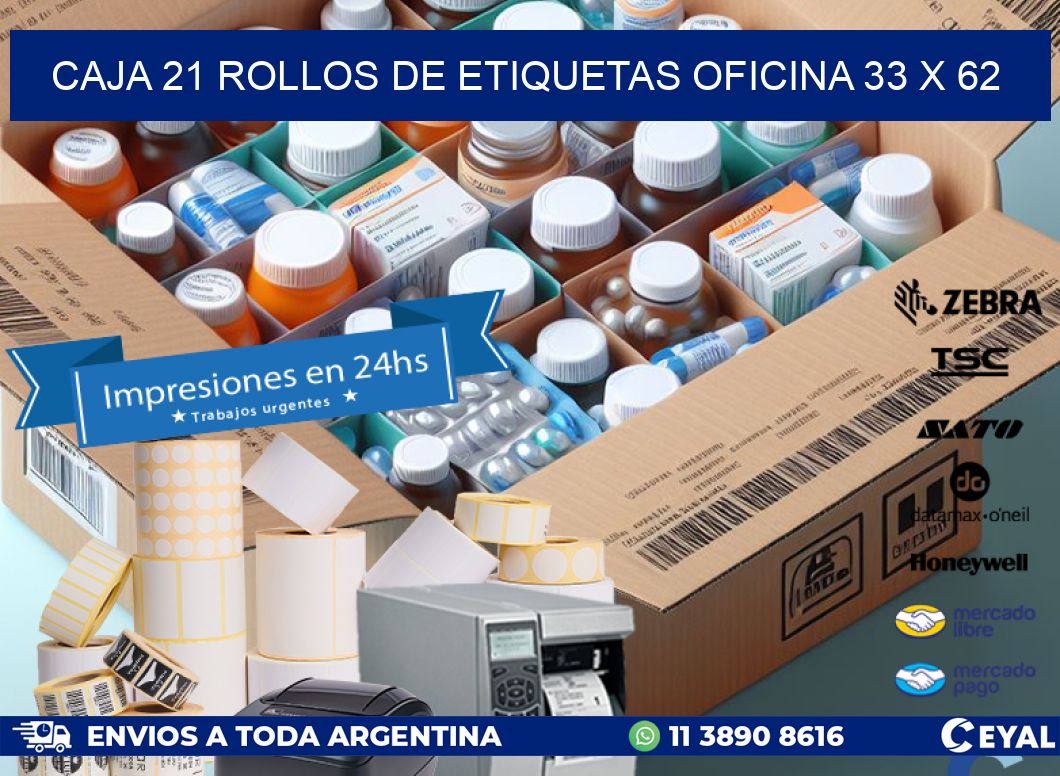 CAJA 21 ROLLOS DE ETIQUETAS OFICINA 33 x 62