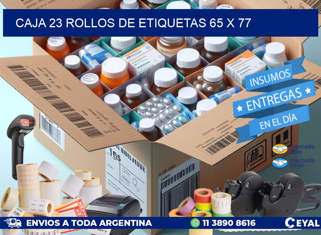 CAJA 23 ROLLOS DE ETIQUETAS 65 x 77