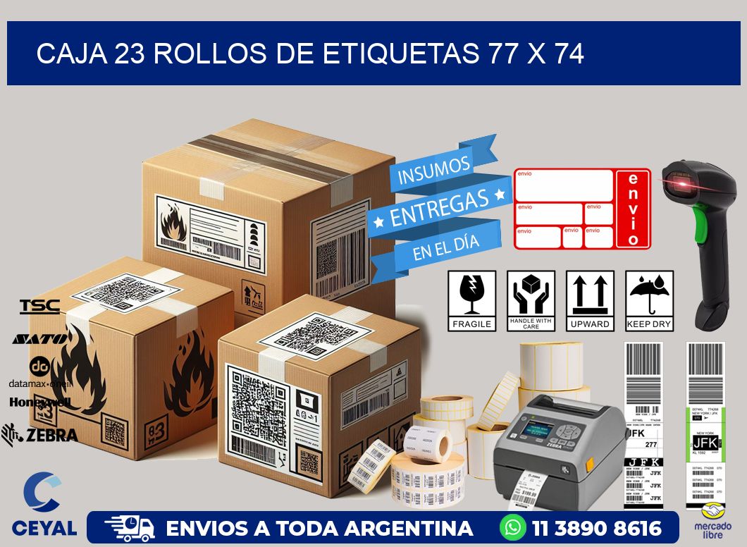 CAJA 23 ROLLOS DE ETIQUETAS 77 x 74