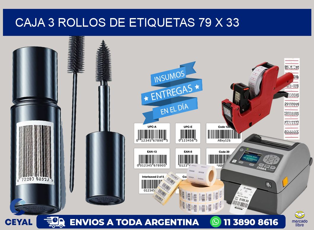 CAJA 3 ROLLOS DE ETIQUETAS 79 x 33