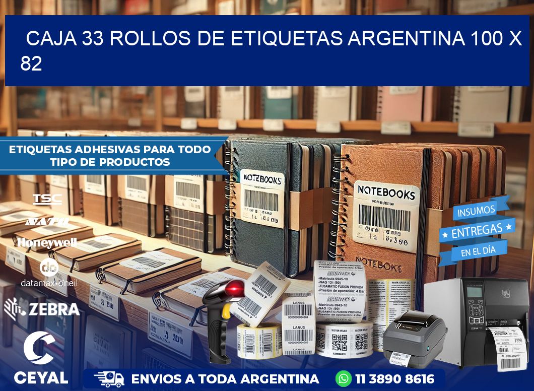 CAJA 33 ROLLOS DE ETIQUETAS ARGENTINA 100 x 82