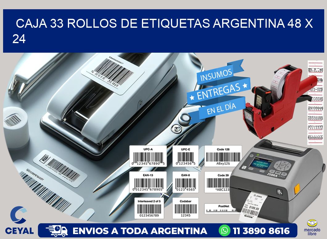 CAJA 33 ROLLOS DE ETIQUETAS ARGENTINA 48 x 24