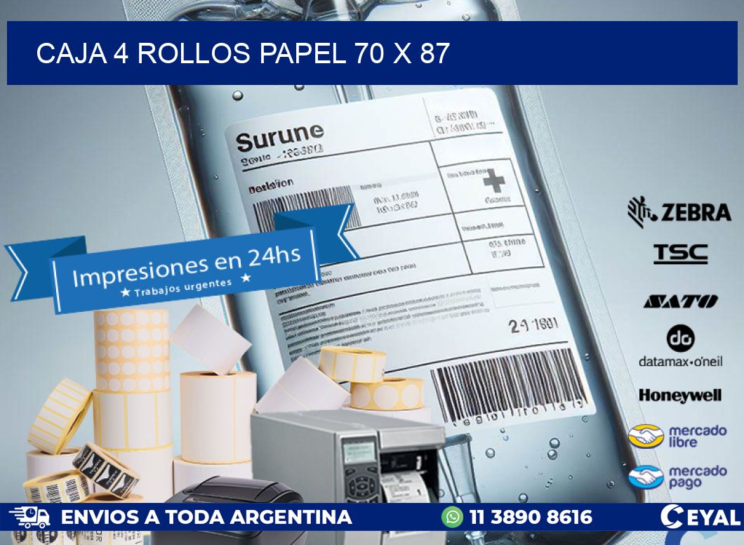 CAJA 4 ROLLOS PAPEL 70 x 87