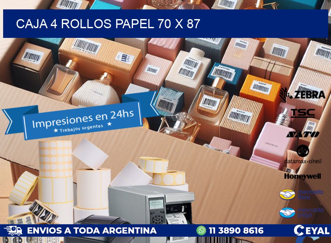 CAJA 4 ROLLOS PAPEL 70 x 87