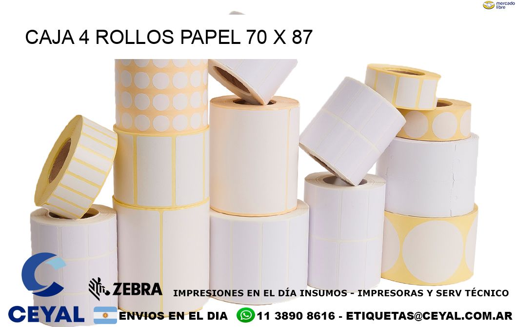 CAJA 4 ROLLOS PAPEL 70 x 87