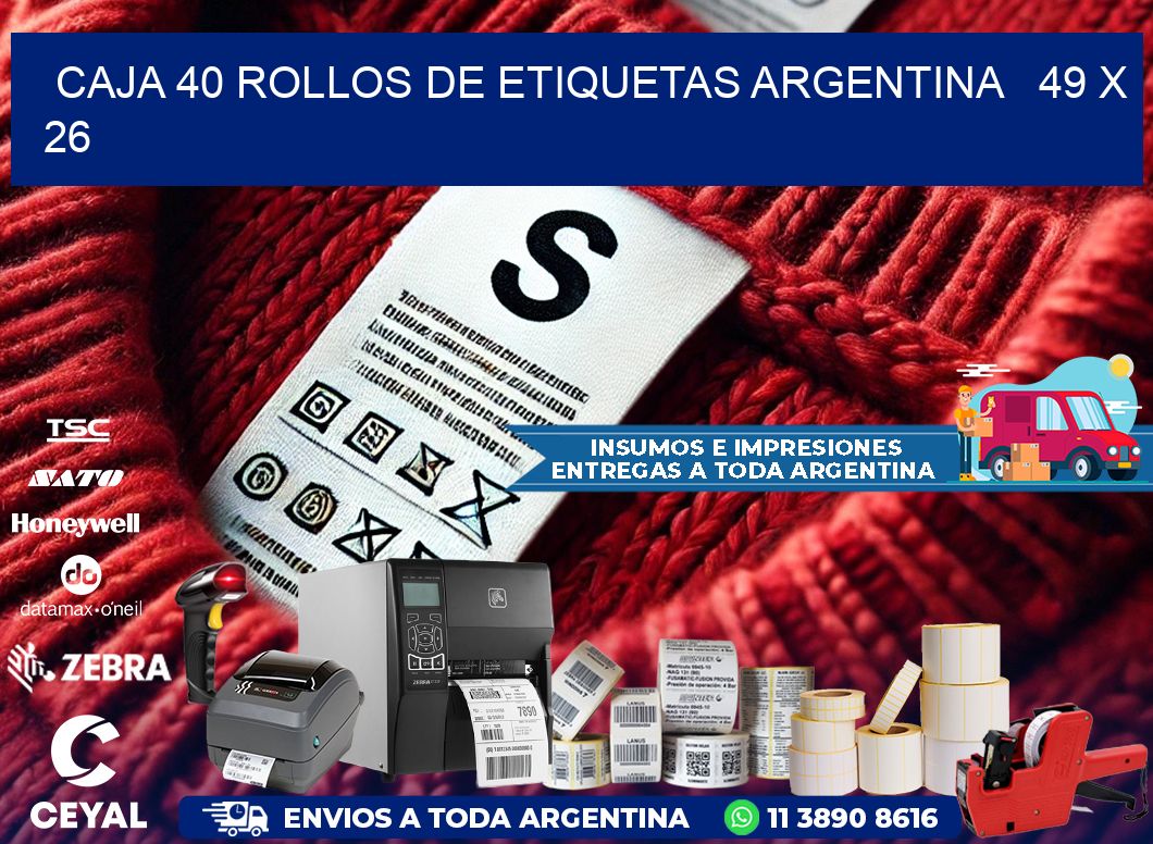 CAJA 40 ROLLOS DE ETIQUETAS ARGENTINA 49 x 26
