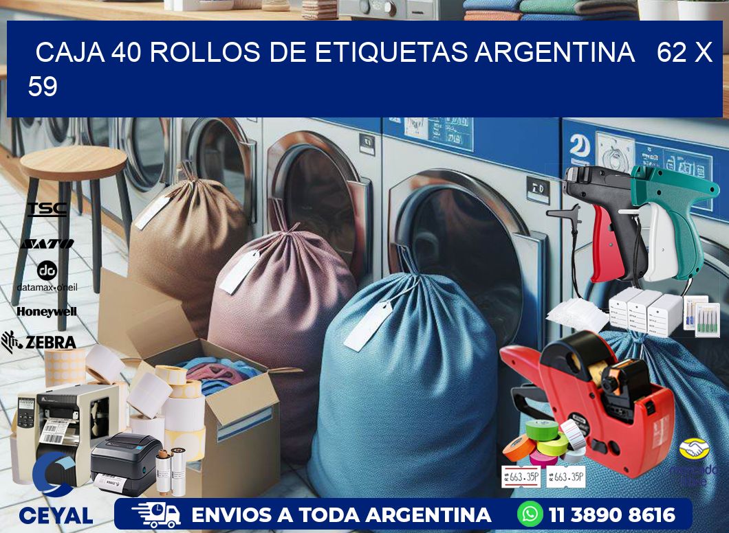 CAJA 40 ROLLOS DE ETIQUETAS ARGENTINA   62 x 59
