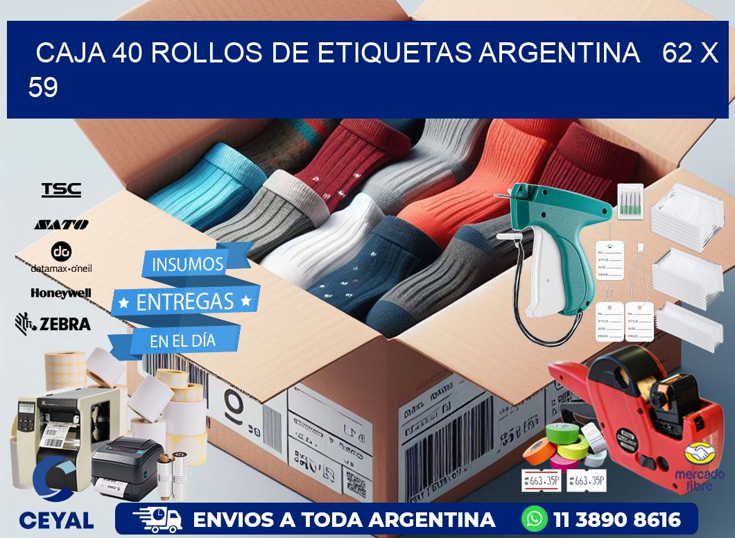 CAJA 40 ROLLOS DE ETIQUETAS ARGENTINA   62 x 59