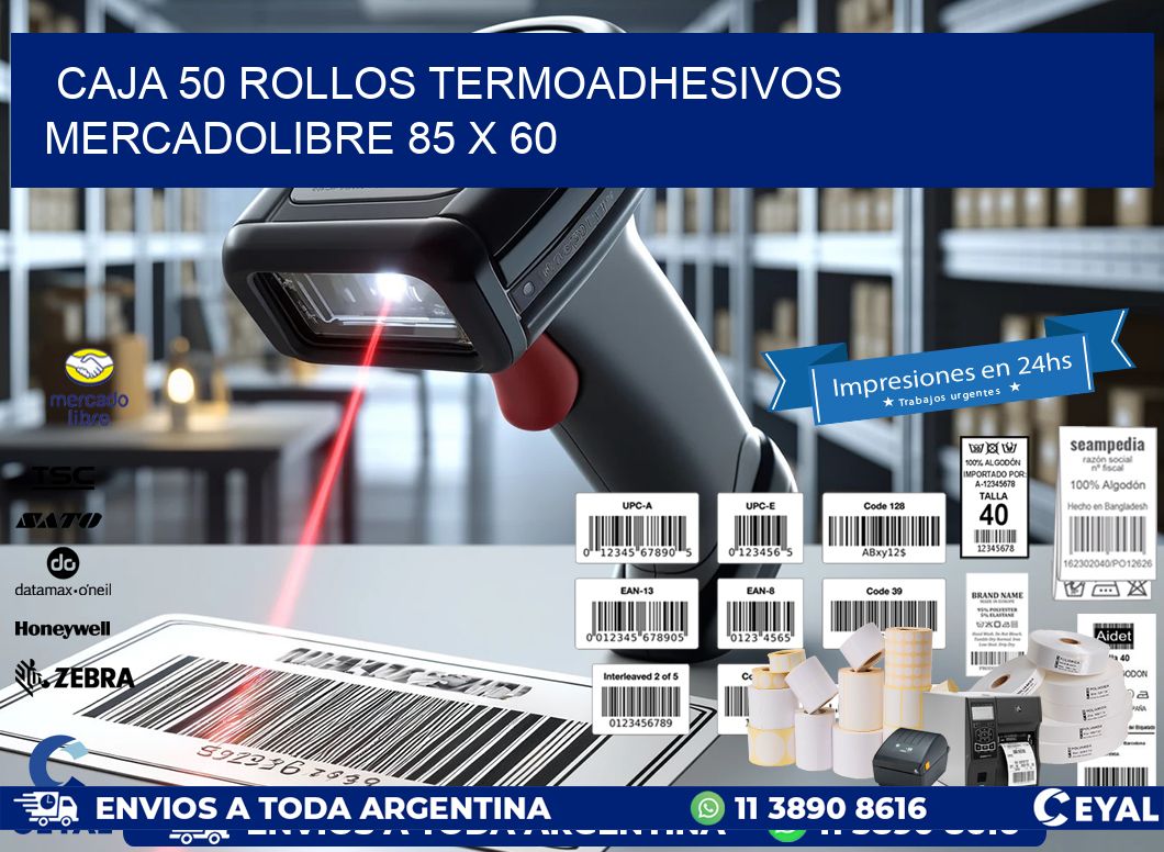CAJA 50 ROLLOS TERMOADHESIVOS MERCADOLIBRE 85 x 60