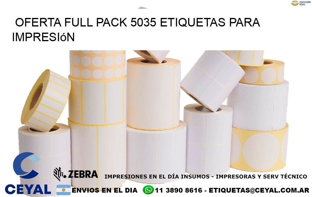 Oferta full pack 5035 etiquetas para impresión