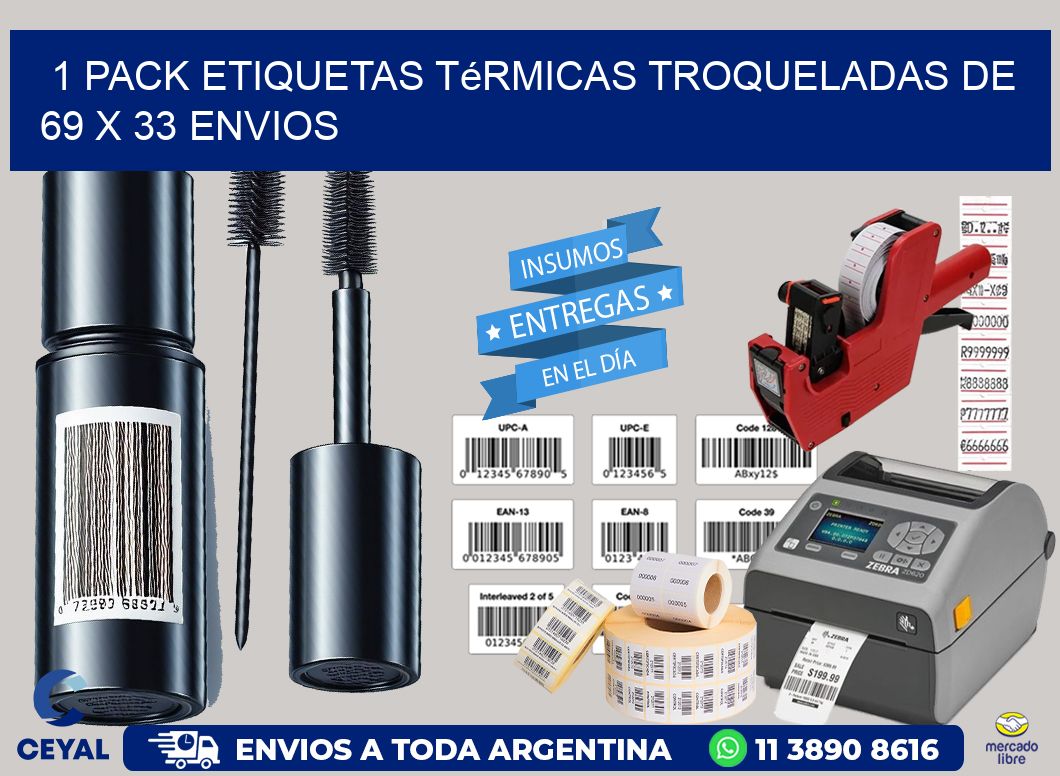 1 Pack etiquetas Térmicas Troqueladas De 69 x 33 ENVIOS