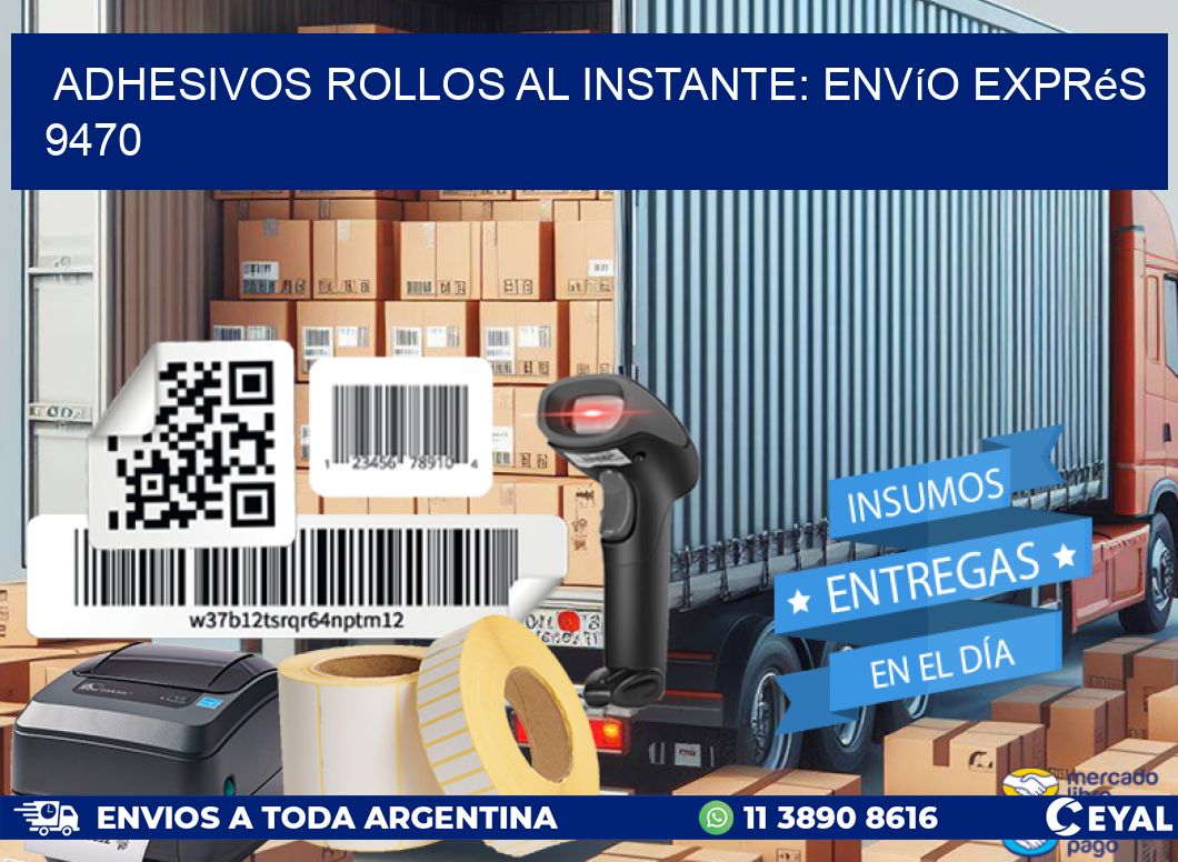 Adhesivos rollos al Instante: Envío Exprés 9470