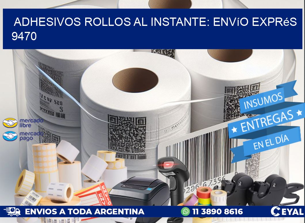 Adhesivos rollos al Instante: Envío Exprés 9470