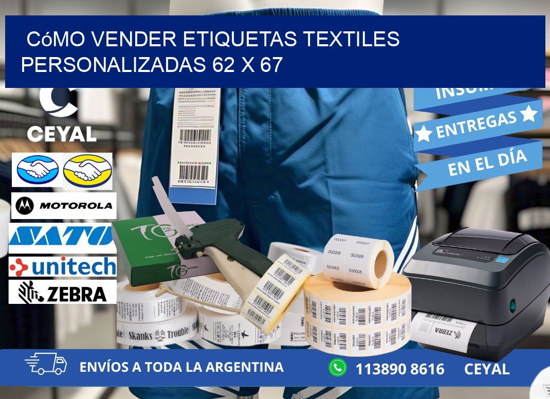 Cómo Vender Etiquetas Textiles Personalizadas 62 x 67