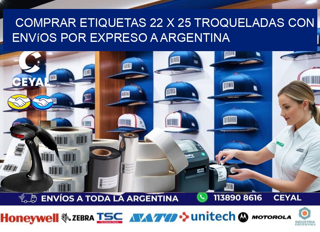 Comprar etiquetas 22 x 25 troqueladas con envíos por expreso a Argentina