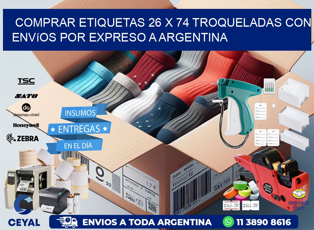 Comprar etiquetas 26 x 74 troqueladas con envíos por expreso a Argentina