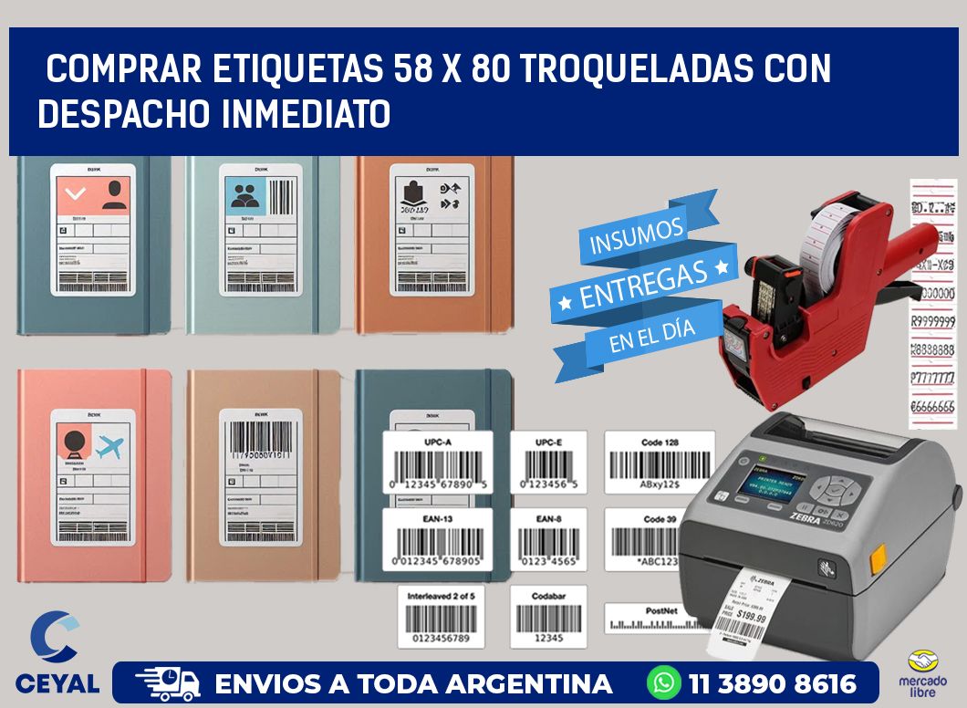 Comprar etiquetas 58 x 80 troqueladas con despacho inmediato