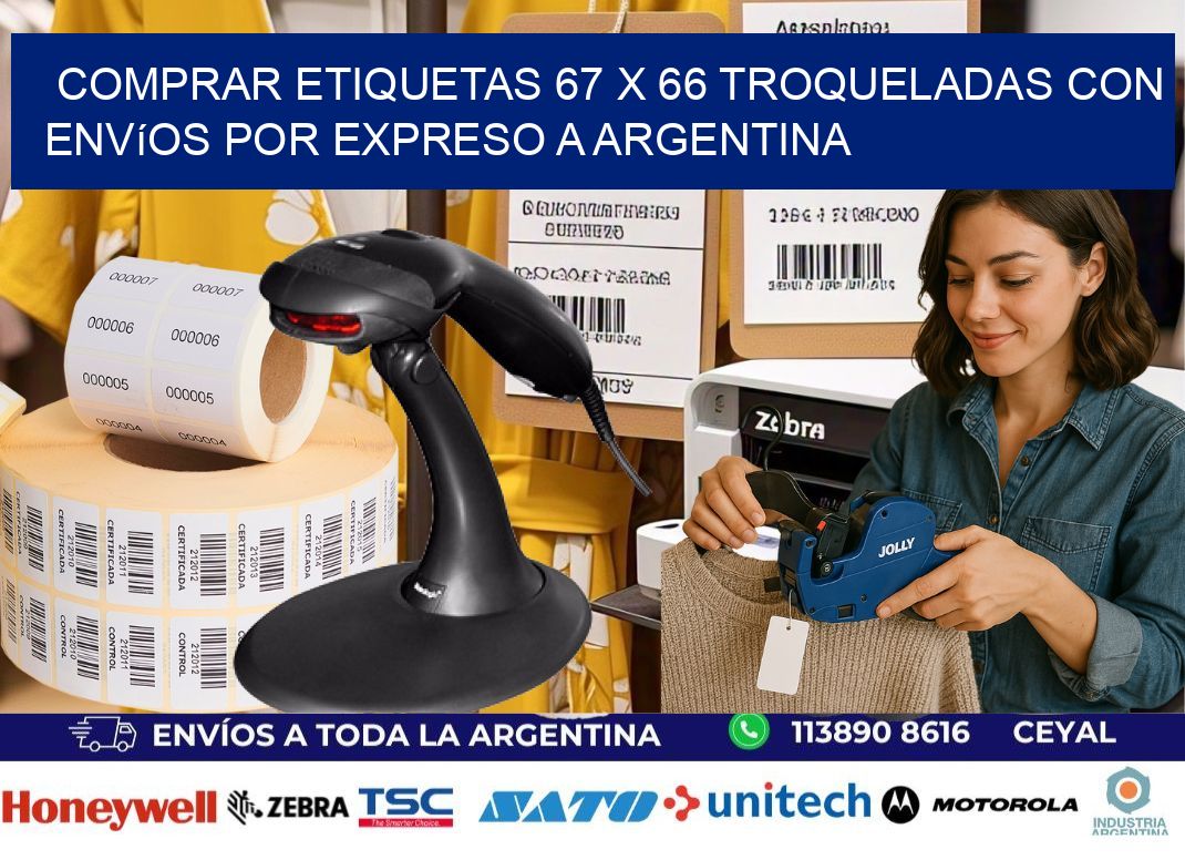 Comprar etiquetas 67 x 66 troqueladas con envíos por expreso a Argentina