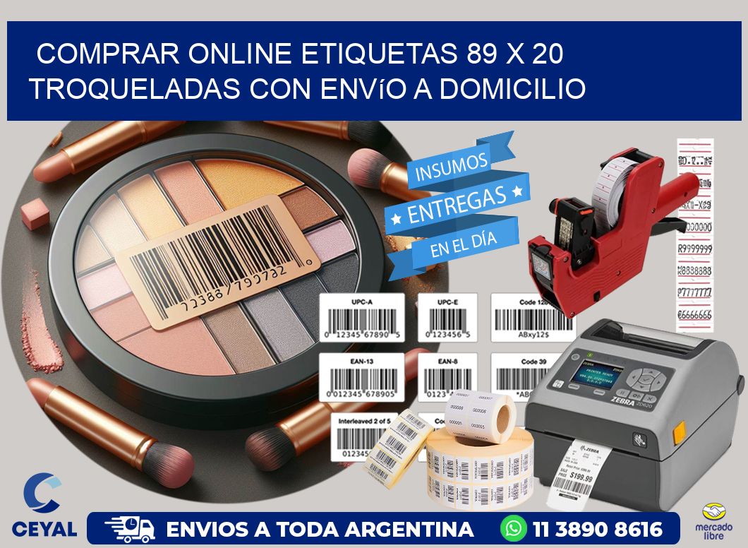 Comprar online etiquetas 89 x 20 troqueladas con envío a domicilio