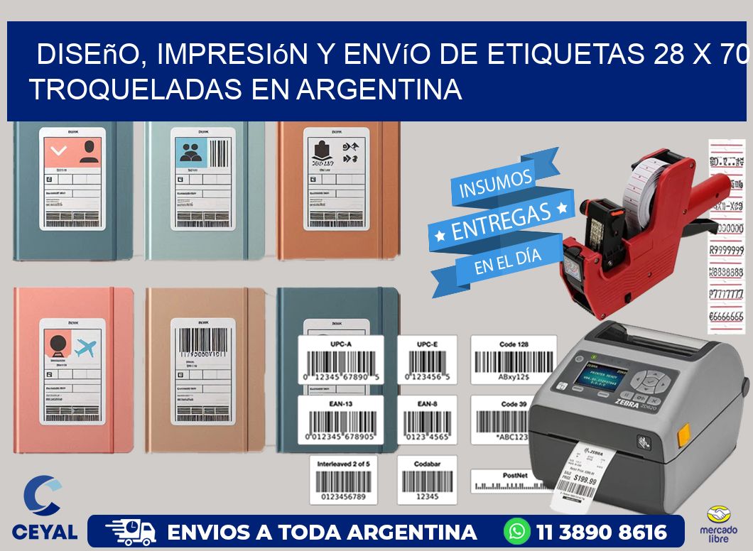 Diseño, impresión y envío de etiquetas 28 x 70 troqueladas en Argentina