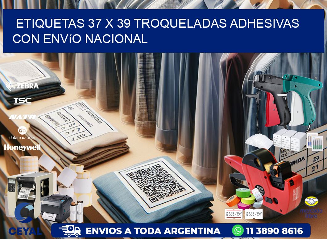 Etiquetas 37 x 39 troqueladas adhesivas con envío nacional