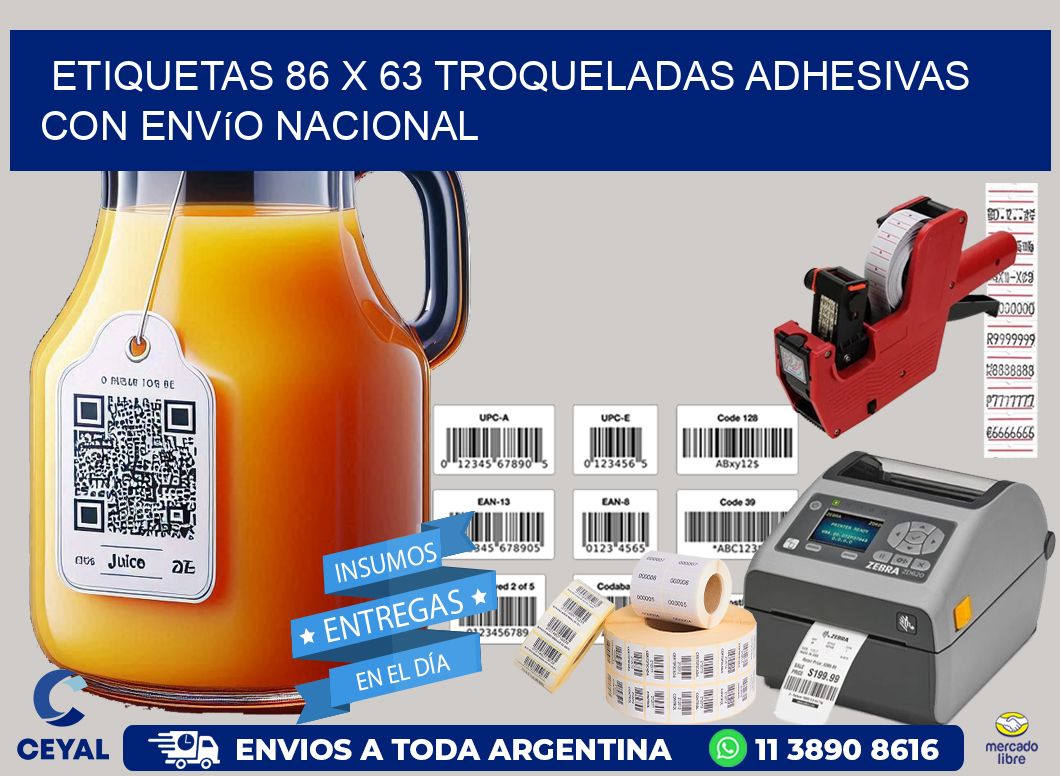 Etiquetas 86 x 63 troqueladas adhesivas con envío nacional