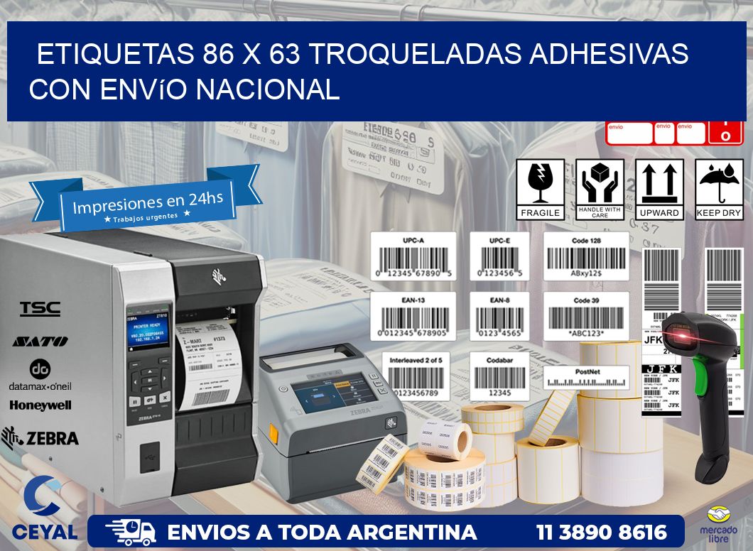 Etiquetas 86 x 63 troqueladas adhesivas con envío nacional