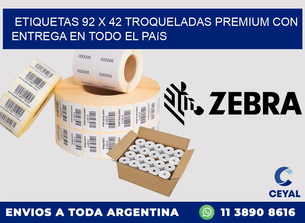 Etiquetas 92 x 42 troqueladas premium con entrega en todo el país