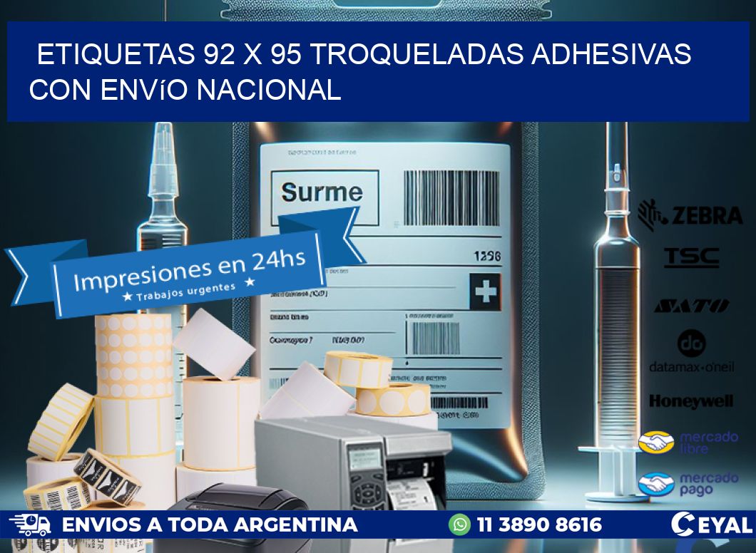 Etiquetas 92 x 95 troqueladas adhesivas con envío nacional
