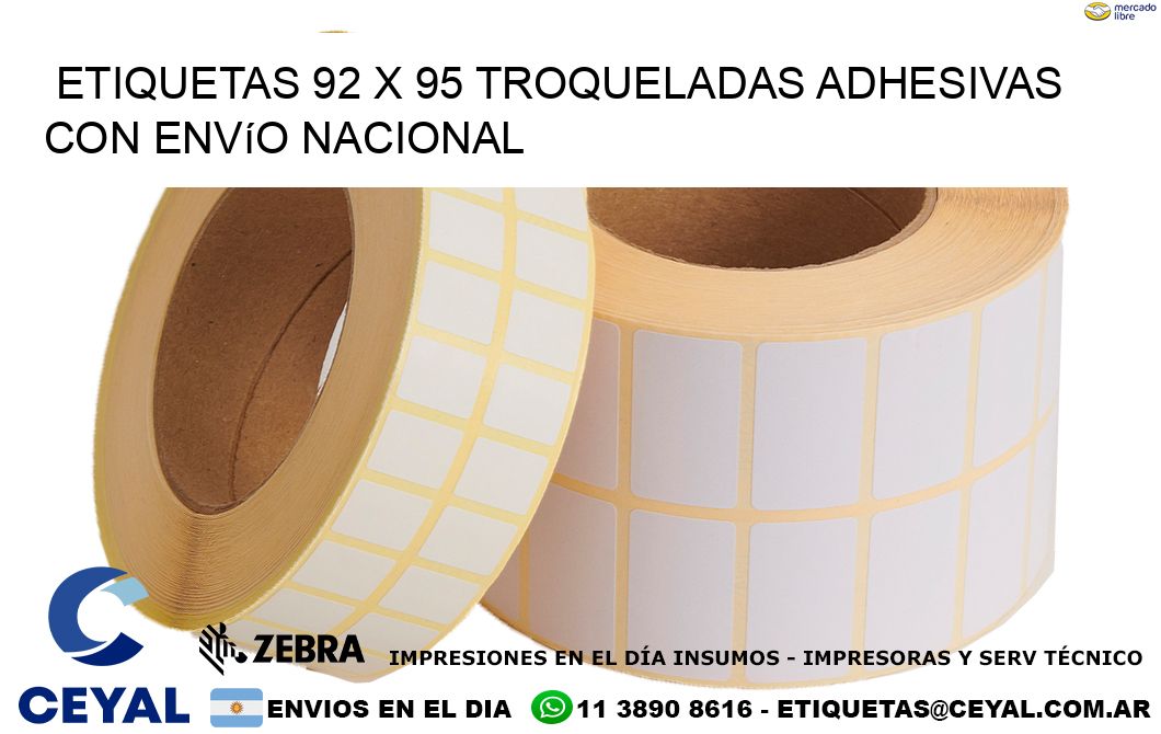 Etiquetas 92 x 95 troqueladas adhesivas con envío nacional