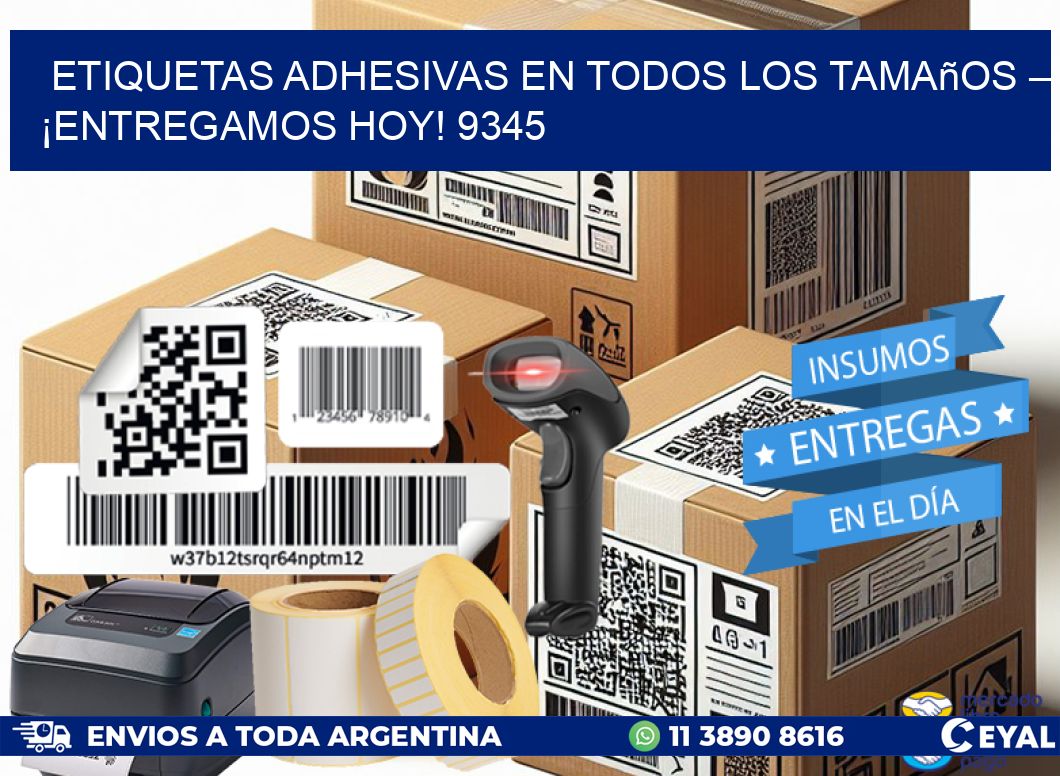 Etiquetas Adhesivas en Todos los Tamaños – ¡Entregamos Hoy! 9345