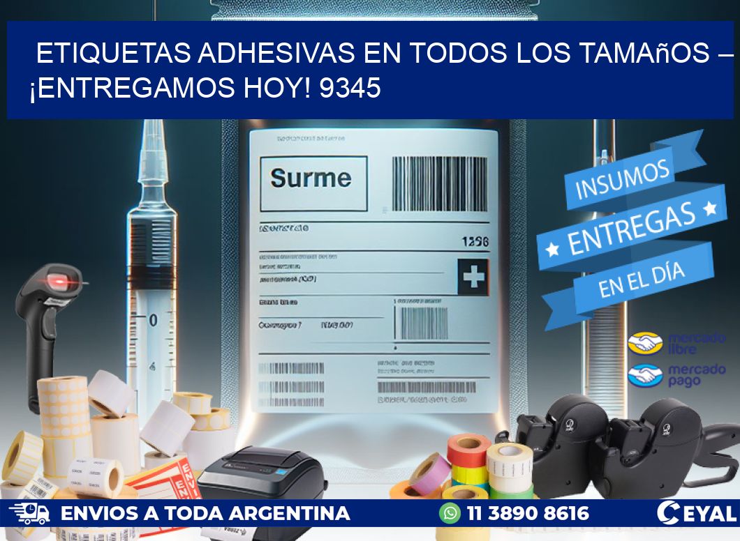 Etiquetas Adhesivas en Todos los Tamaños – ¡Entregamos Hoy! 9345