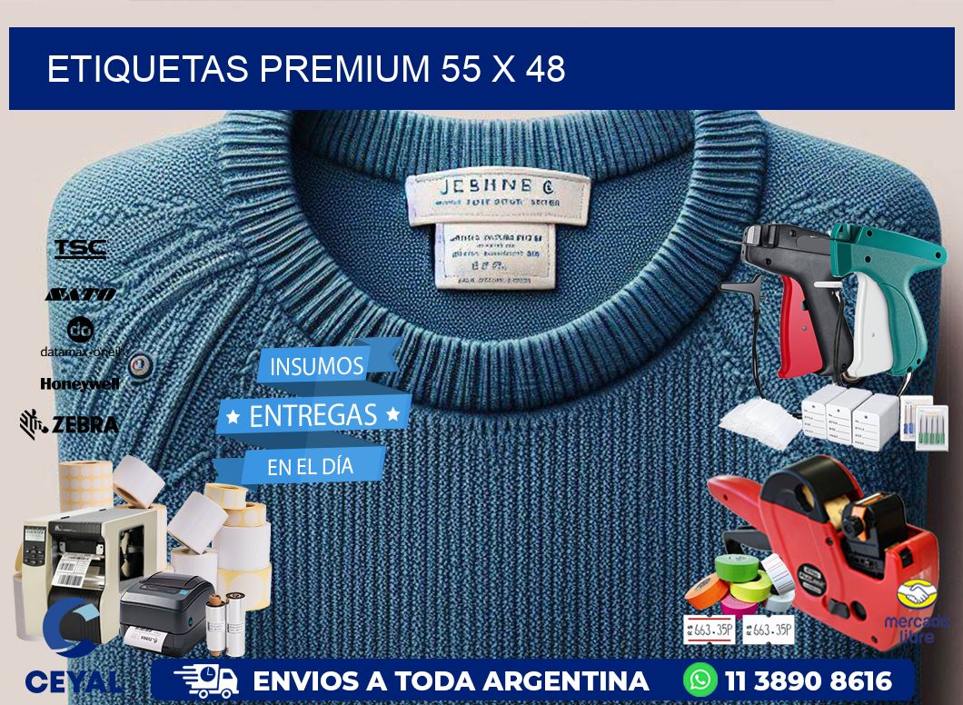 Etiquetas premium 55 x 48