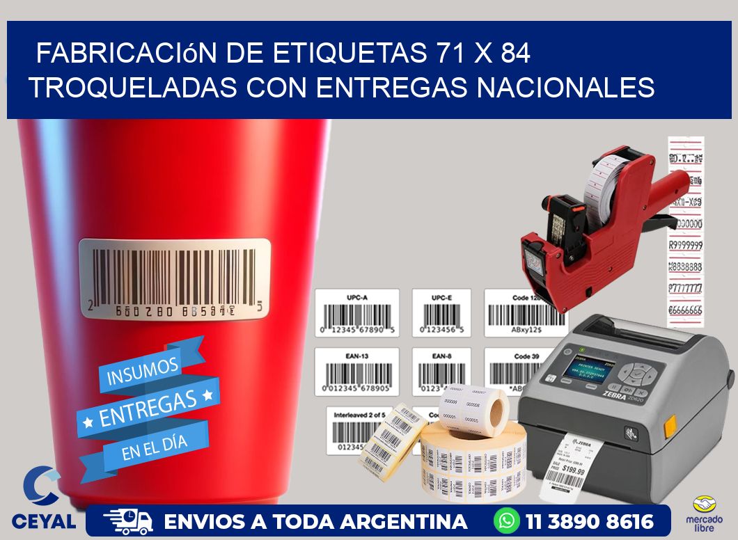 Fabricación de etiquetas 71 x 84 troqueladas con entregas nacionales
