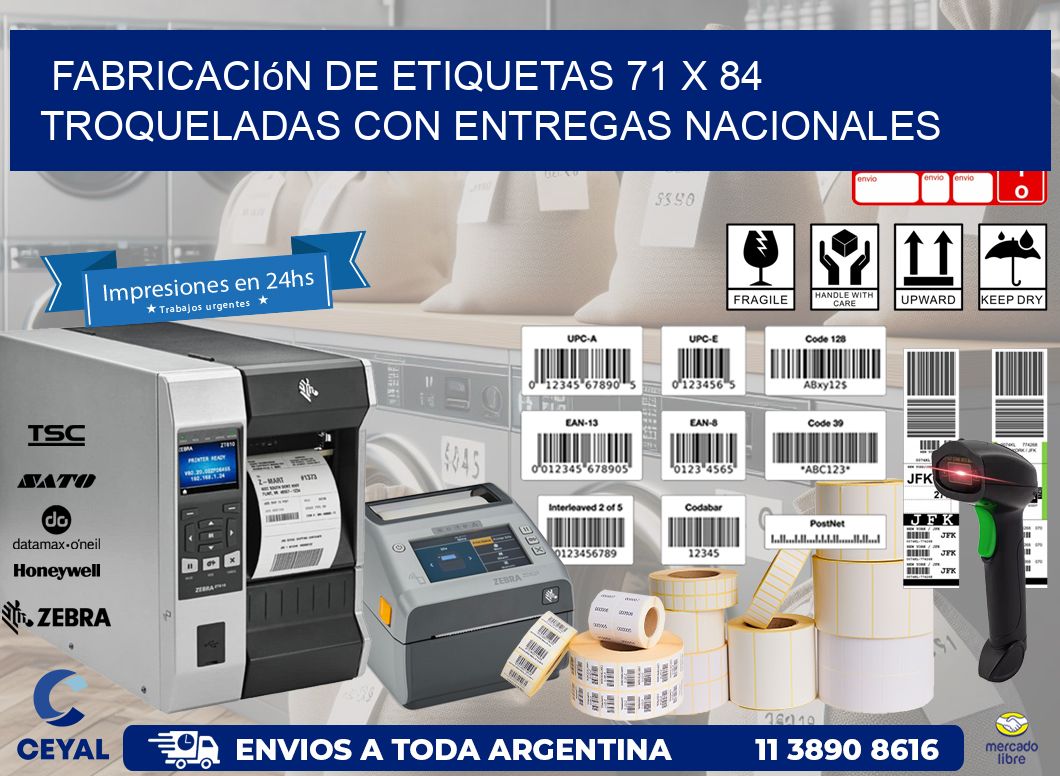 Fabricación de etiquetas 71 x 84 troqueladas con entregas nacionales