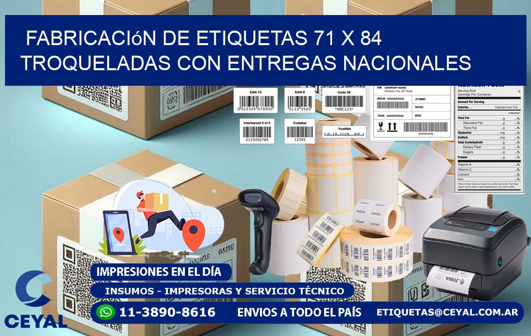 Fabricación de etiquetas 71 x 84 troqueladas con entregas nacionales