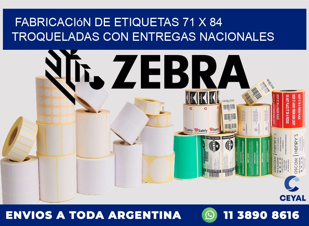 Fabricación de etiquetas 71 x 84 troqueladas con entregas nacionales