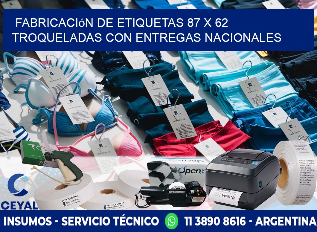 Fabricación de etiquetas 87 x 62 troqueladas con entregas nacionales