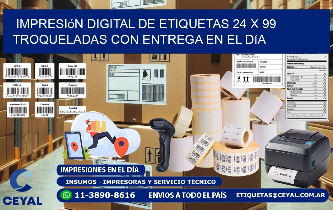 Impresión digital de etiquetas 24 x 99 troqueladas con entrega en el día