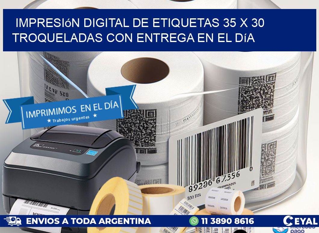 Impresión digital de etiquetas 35 x 30 troqueladas con entrega en el día