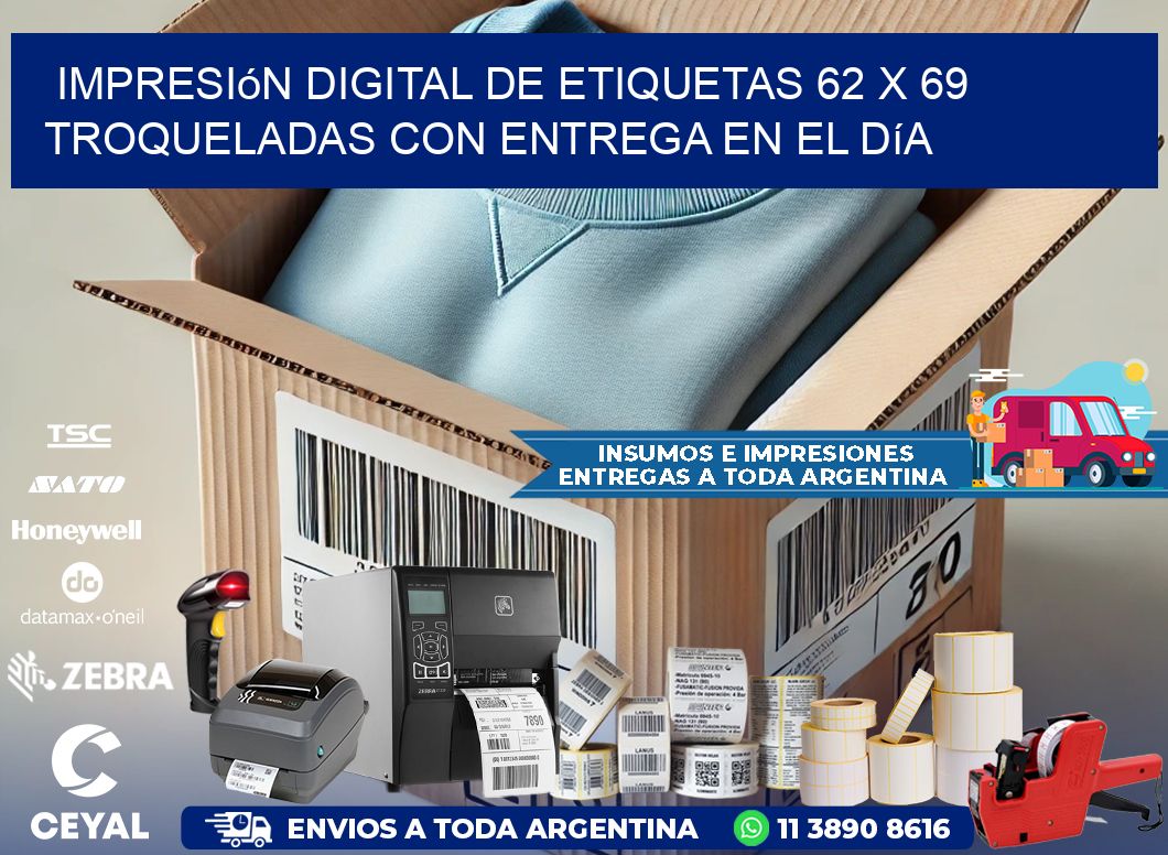 Impresión digital de etiquetas 62 x 69 troqueladas con entrega en el día