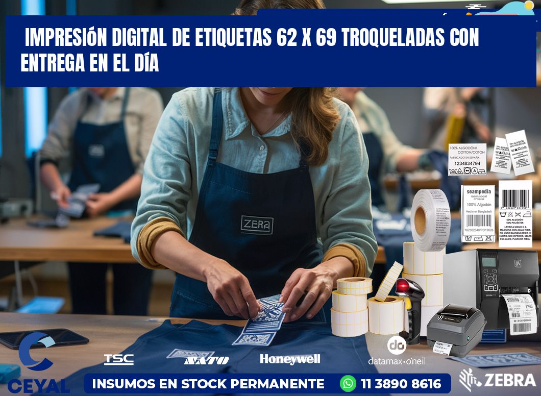 Impresión digital de etiquetas 62 x 69 troqueladas con entrega en el día