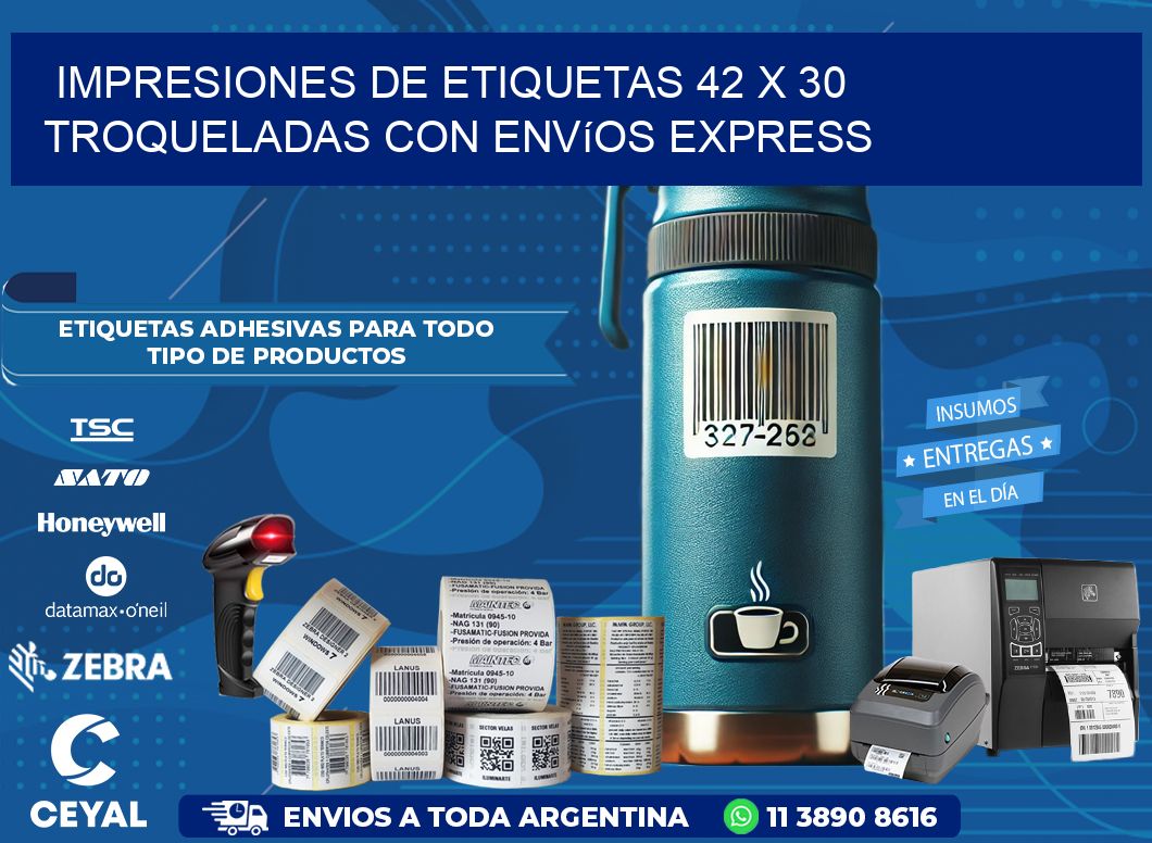 Impresiones de etiquetas 42 x 30 troqueladas con envíos express
