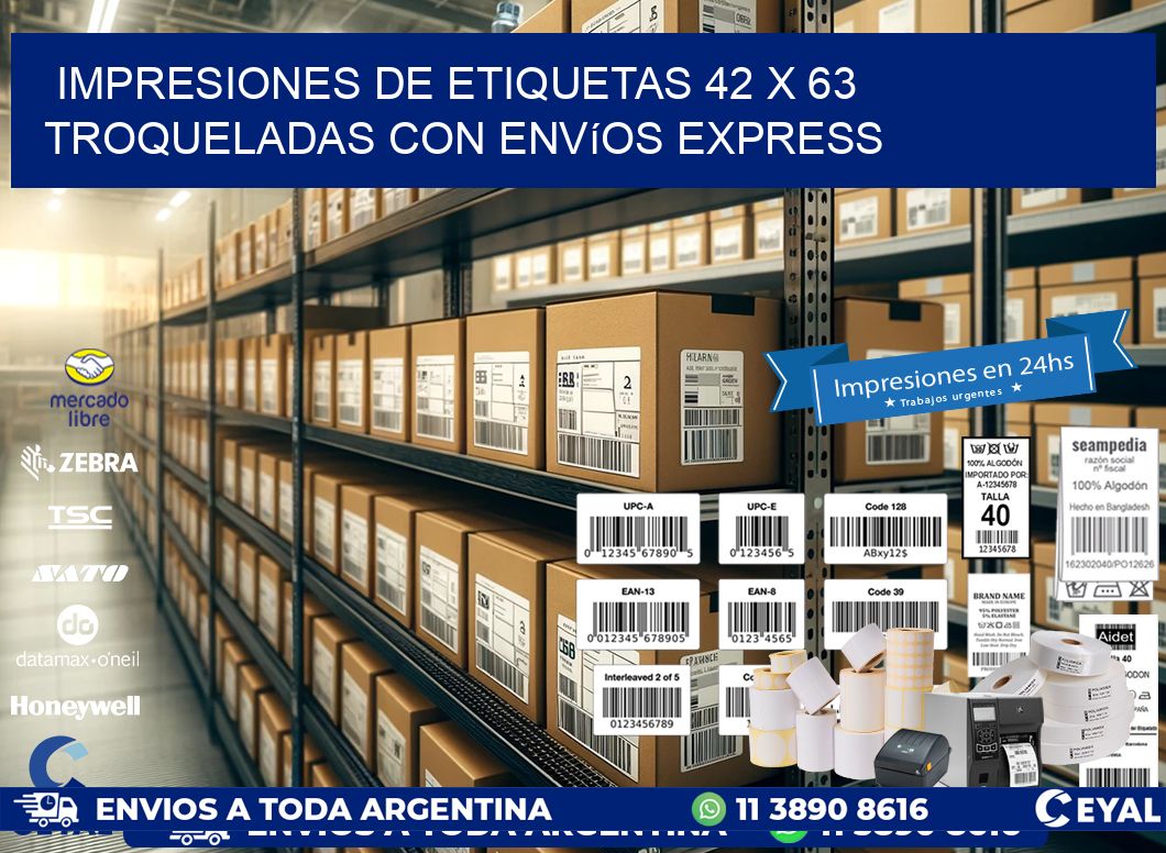 Impresiones de etiquetas 42 x 63 troqueladas con envíos express