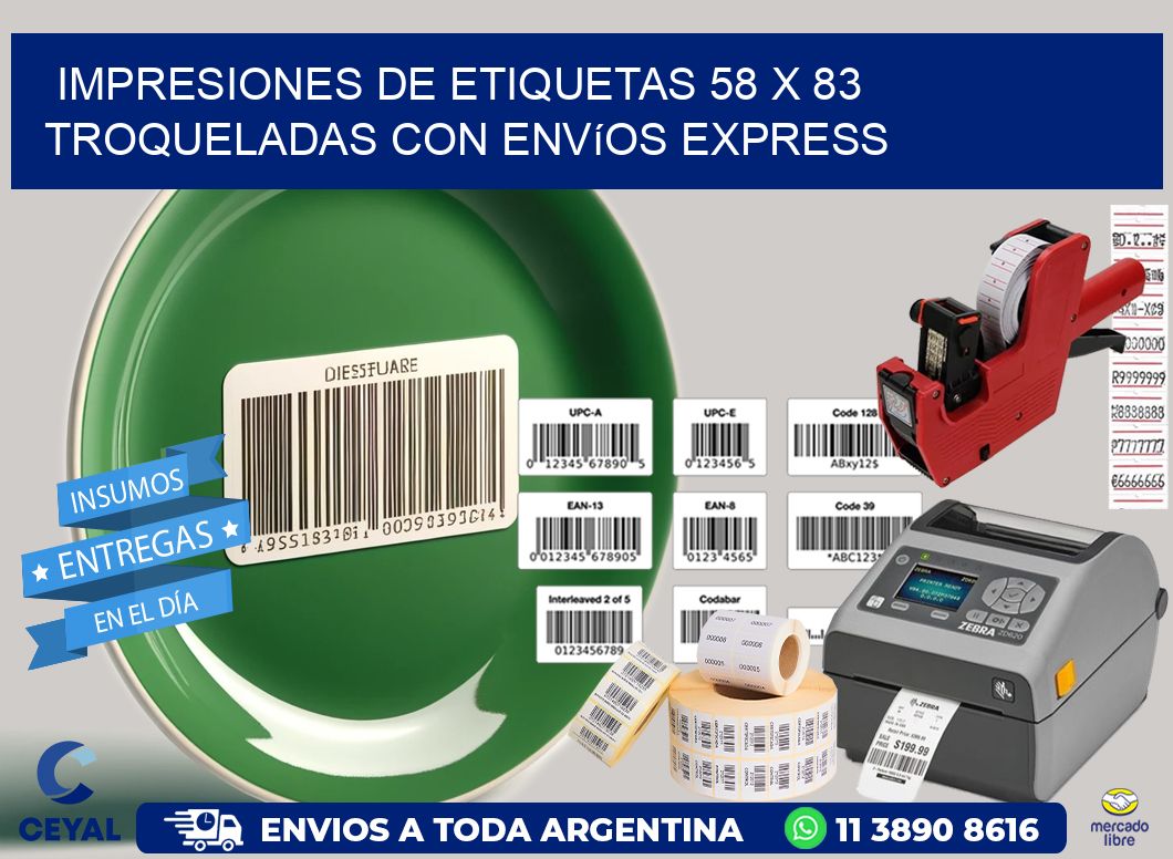 Impresiones de etiquetas 58 x 83 troqueladas con envíos express