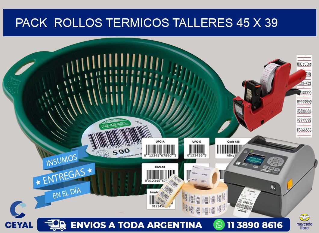 Pack ROLLOS TERMICOS TALLERES 45 x 39