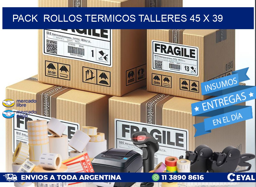 Pack ROLLOS TERMICOS TALLERES 45 x 39